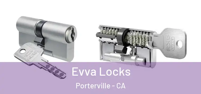  Evva Locks Porterville - CA